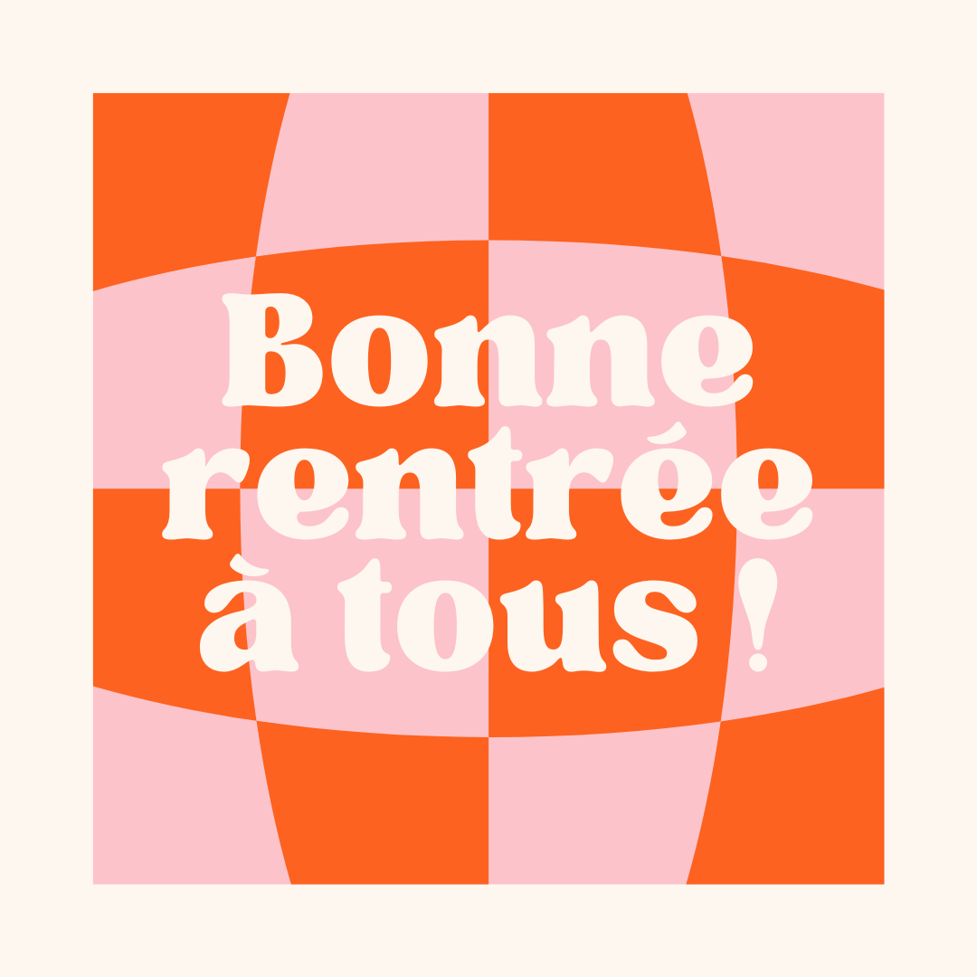Bonne rentrée